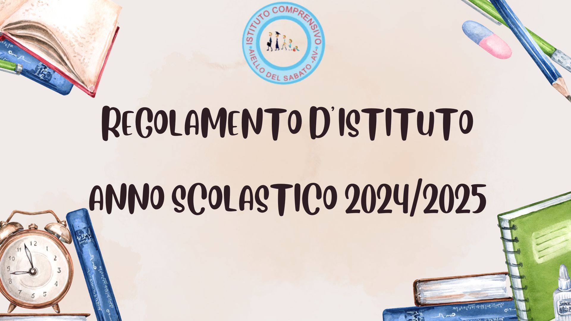 Regolamento d'Istituto Anno Scolastico 2024/25 Allegato al PTOF 2022/25