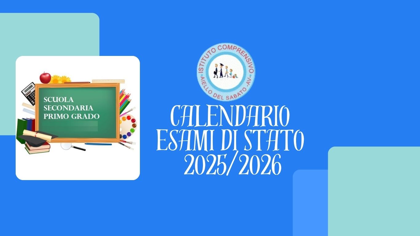 CALENDARIO ESAMI DI STATO SCUOLA SECONDARIA DI 1° GRADO A.S. 2025/2026
